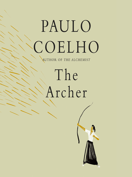 Title details for The Archer by Paulo Coelho - Available